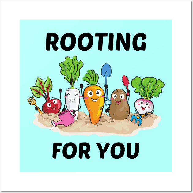 Rooting For You - Gardening Pun Wall Art by Allthingspunny